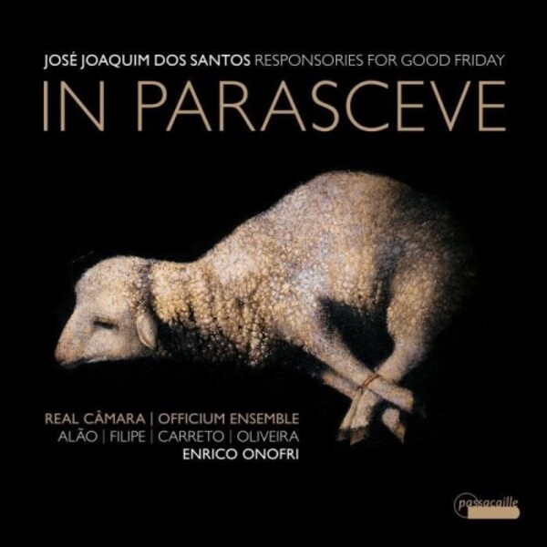 dos Santos - In parasceve: Responsories for Good Friday