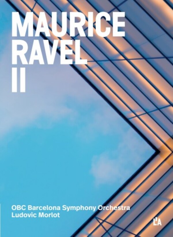 Ravel - Complete Orchestral Works Vol.2