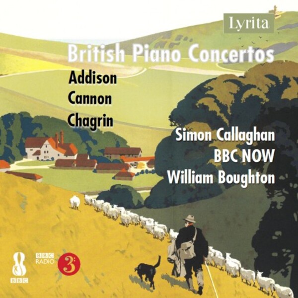 British Piano Concertos Vol.3: Addison, Cannon, Chagrin | Lyrita SRCD444