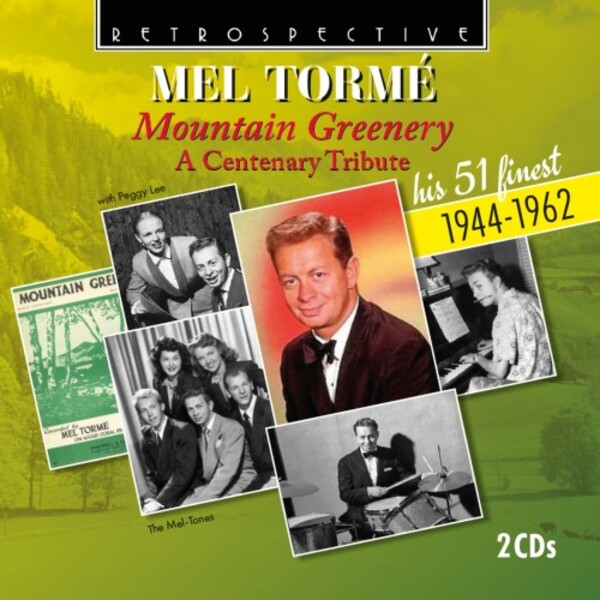 Mel Torme: Mountain Greenery - A Centenary Tribute