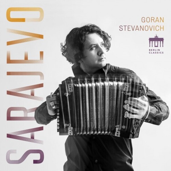 Goran Stevanovich: Sarajevo | Berlin Classics 0303707BC