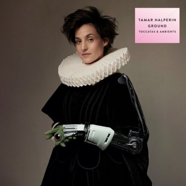 Tamar Halperin: Ground (Toccatas & Ambients) (Vinyl LP)