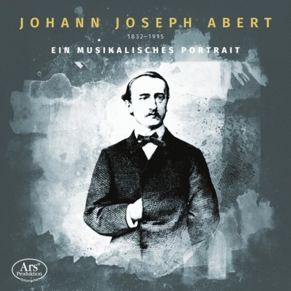 Abert - A Musical Portrait