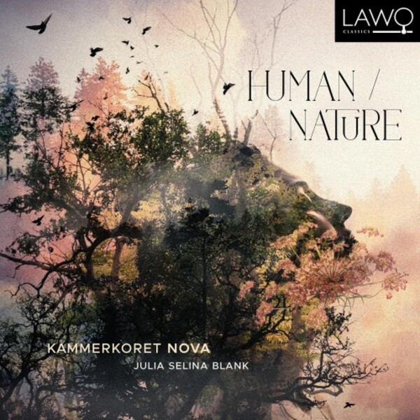 Human-Nature: Choral Works | Lawo Classics LWC1365