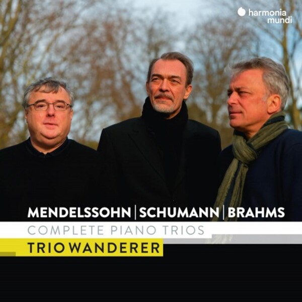 Mendelssohn, Schumann & Brahms - Complete Piano Trios | Harmonia Mundi HMX290412123