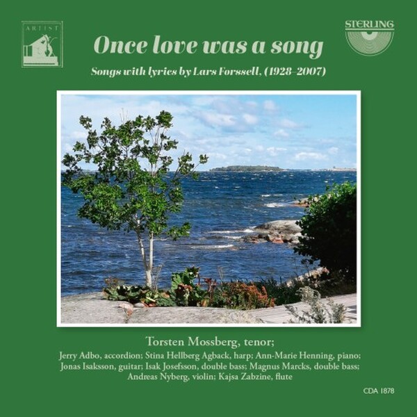 Once love was a song: Songs with Lyrics by Lars Forssell