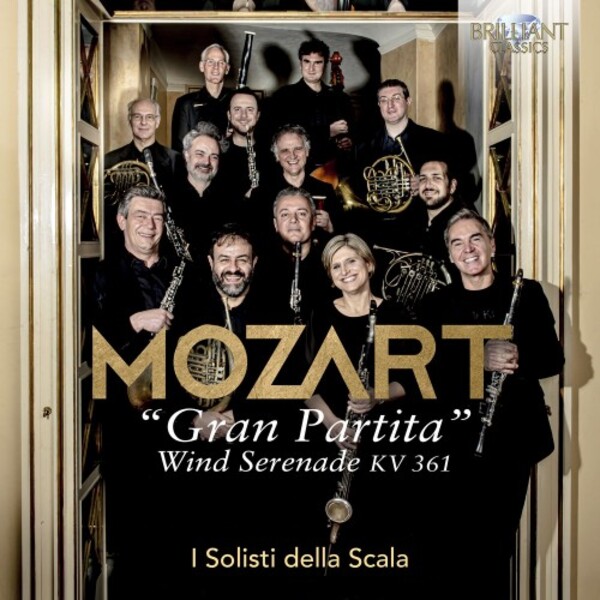 Mozart - Wind Serenade, K361 �Gran Partita� | Brilliant Classics 96463