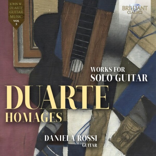 Duarte - Homages: Works for Solo Guitar | Brilliant Classics 97470