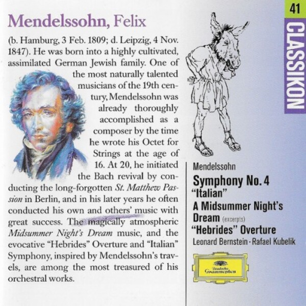 Felix Mendelssohn - Symphony No. 4 Italian & A Midnightsummer Night�s Dream Excerpts & Hebrides Overture