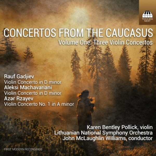 Concertos from the Caucasus Vol.1: 3 Violin Concertos | Toccata Next TOCN0038