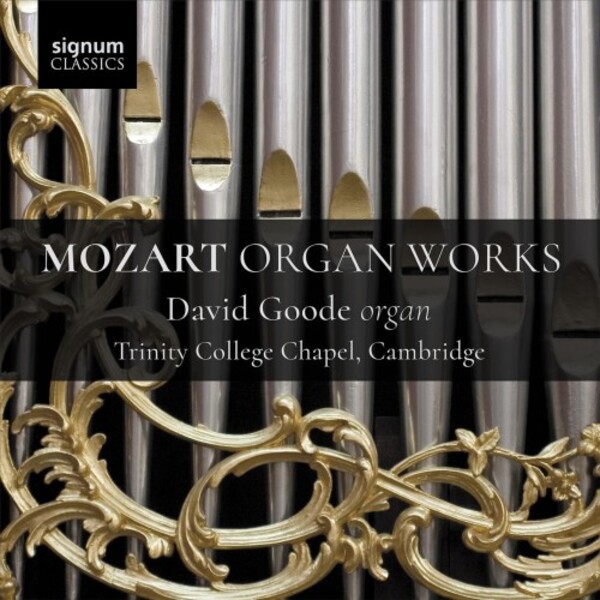 Mozart - Organ Works | Signum SIGCD899