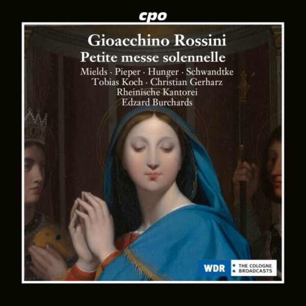 Rossini - Petite Messe solennelle | CPO 5552322