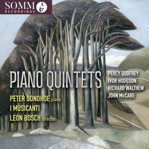 Godfrey, Hodgson, Walthew, McCabe - Piano Quintets
