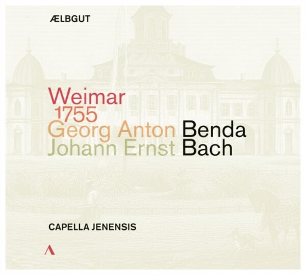 Weimar 1755: GA Benda, JE Bach