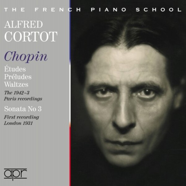 Alfred Cortot: The 1942-3 Paris Chopin Recordings