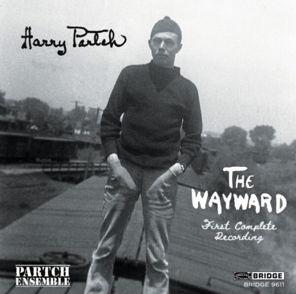 Partch - The Wayward | Bridge BRIDGE9611