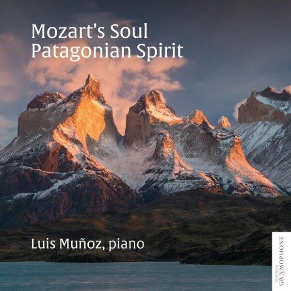 Mozart�s Soul: Patagonian Spirit