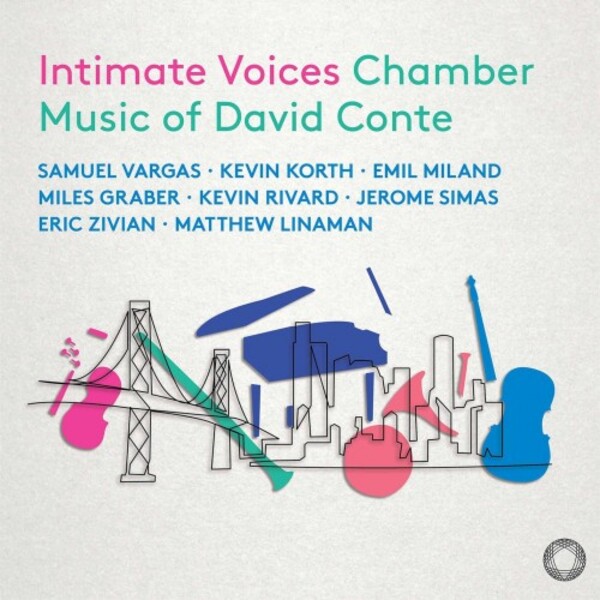 D Conte - Intimate Voices: Chamber Music | Pentatone PTC5187485