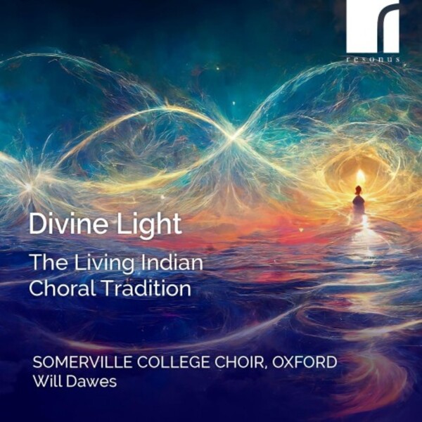 Divine Light: The Living Indian Choral Tradition