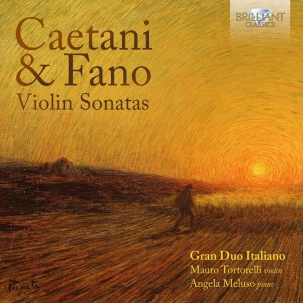 Caetani & Fano - Violin Sonatas | Brilliant Classics 97378