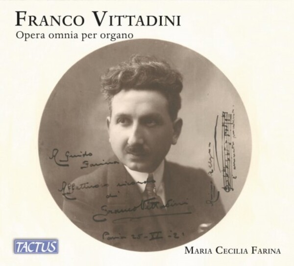 Vittadini - Complete Organ Works | Tactus TC882290