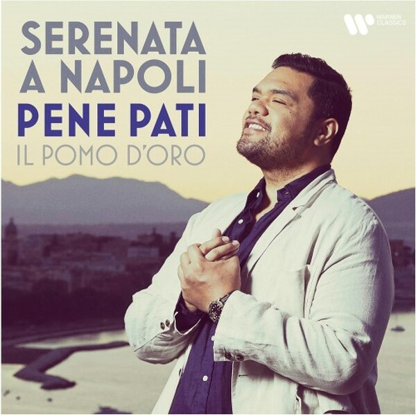 Pene Pati: Serenata a Napoli | Warner 2173272780