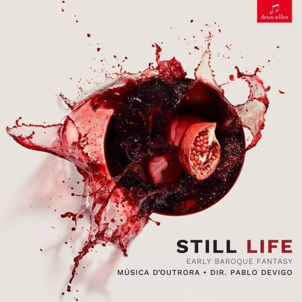 Still Life: Early Baroque Fantasy | Deux Elles DXL1210