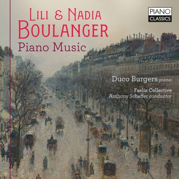 L & N Boulanger - Piano Music | Piano Classics PCL10325