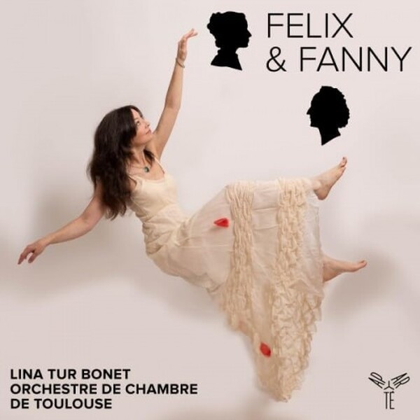 Felix & Fanny: Works for Strings by the Mendelssohns