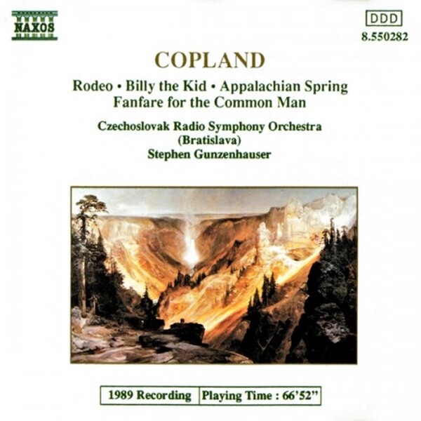 Copland, Czechoslovak Radio Symphony Orchestra Bratislava, Stephen Gunzenhauser - Rodeo � Billy The Kid � Appalachian Spring � Fanfare For The Common Man