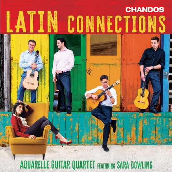 Latin Connections | Chandos CHAN20376