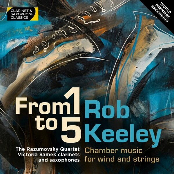 Keeley - From 1 to 5: Chamber Music for Wind and Strings