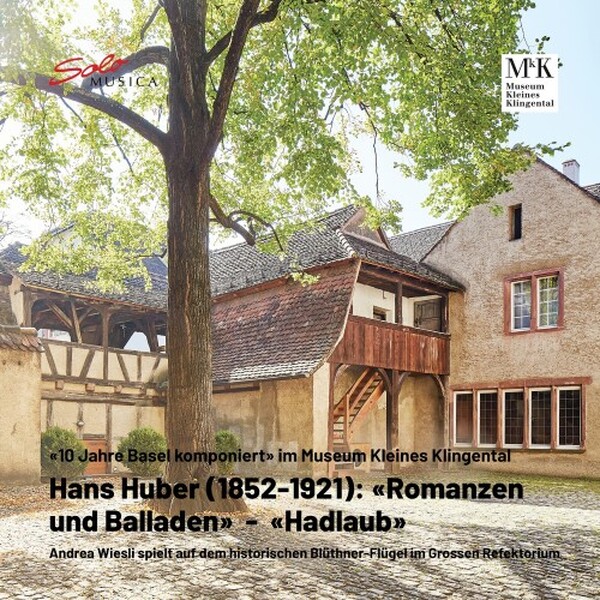Huber - Romanzen und Balladen, Hadlaub | Solo Musica SM485