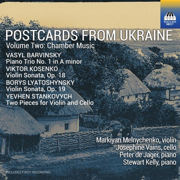 Postcards from Ukraine Vol.2: Chamber Music
