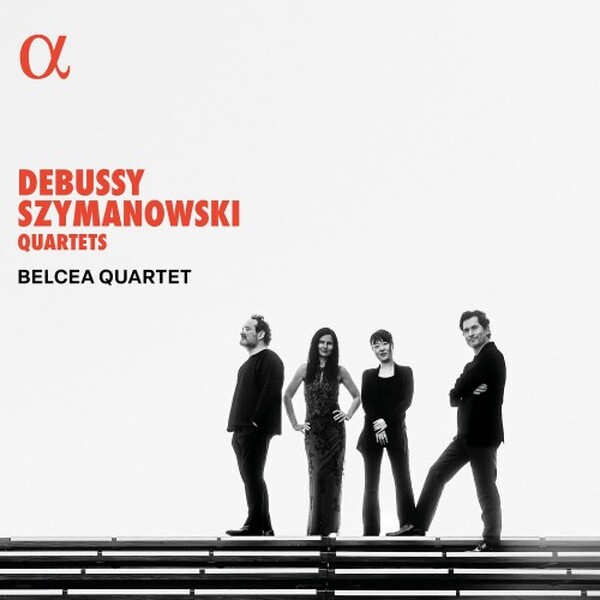 Debussy & Szymanowski - String Quartets | Alpha ALPHA1074