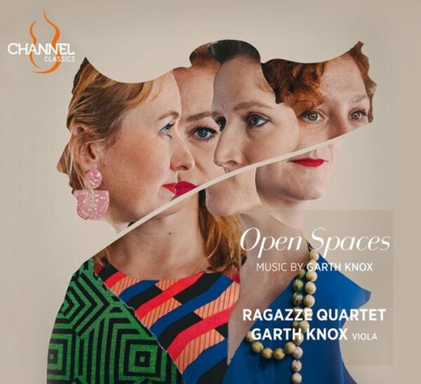 Garth Knox, Ragazze Quartet - Open Spaces