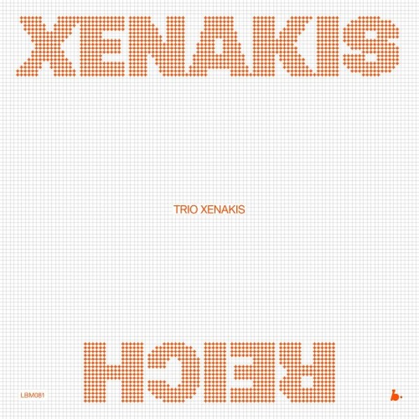 Collection Trio Xenakis: Xenakis, Reich (Vinyl LP)