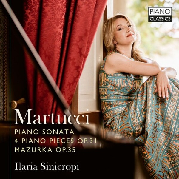Martucci - Piano Sonata, 4 Piano Pieces op.31, Mazurka op.35