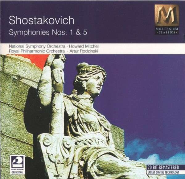 Shostakovich, National Symphony Orchestra � Howard Mitchell, Royal Philharmonic Orchestra � Artur Rodzinski - Symphonies Nos. 1 & 5