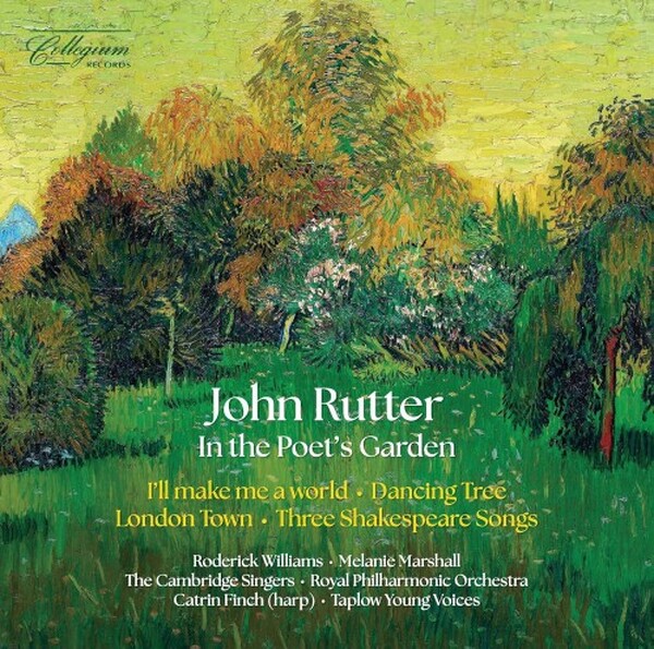 Rutter - In the Poet�s Garden | Collegium COLCD141