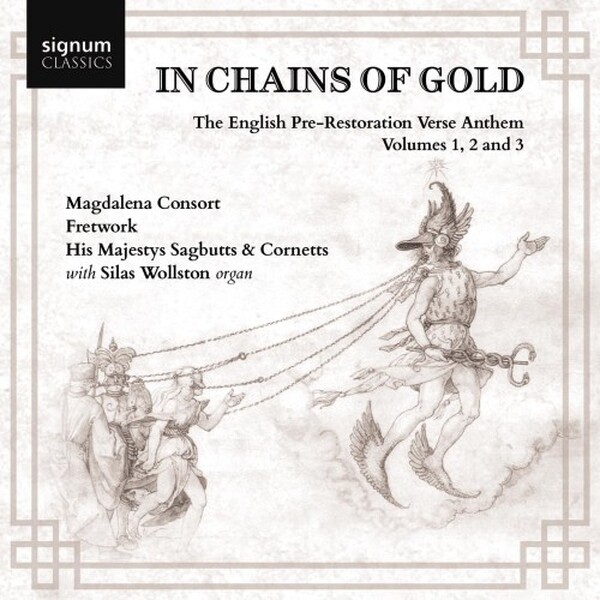 In Chains of Gold: The English Pre-Restoration Verse Anthem