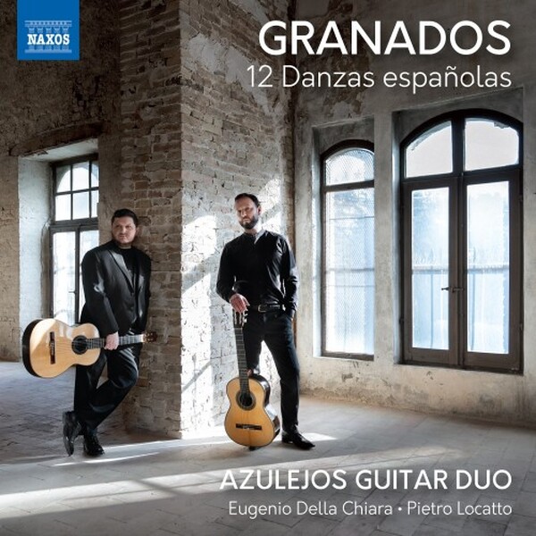 Granados - 12 Danzas espanolas (arr. for guitar duo) | Naxos 8579166