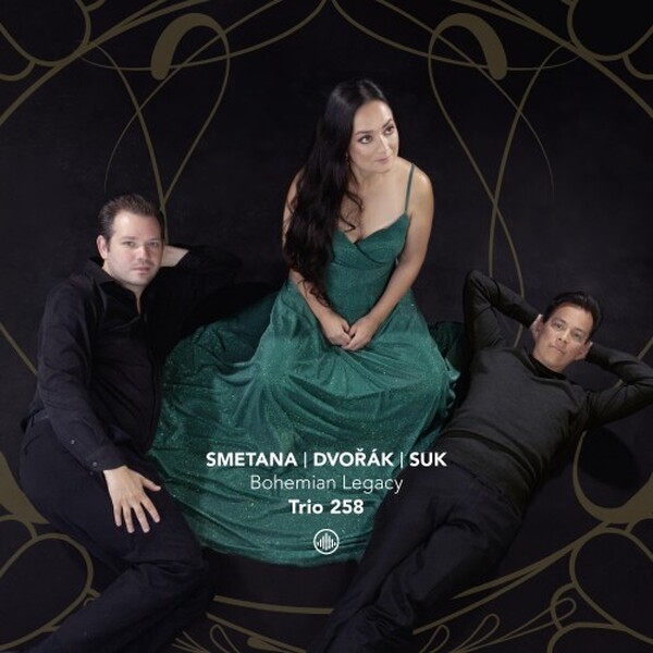 Bohemian Legacy: Smetana, Dvorak, Suk - Works for Piano Trio