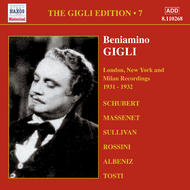 Gigli Edition vol.7 - London, New York and Milan Recordings (1931-1932)