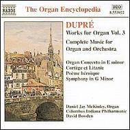Dupr� - Works For Organ vol. 3 | Naxos 8553922