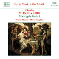 Monteverdi - Madrigals, Book 1 (Il Primo Libro de Madrigali, 1587) and Secular Manuscript Works
