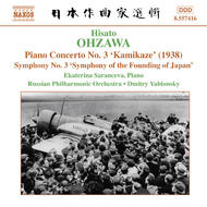 Ohzawa - Piano Concerto No. 3, �Kamikaze�, Symphony No. 3