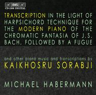 Sorabji � Transcriptions for Modern Piano