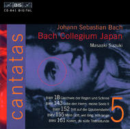 J. S. Bach � Cantatas, Volume 5 (BWV 18, 143, 152, 155, 161)